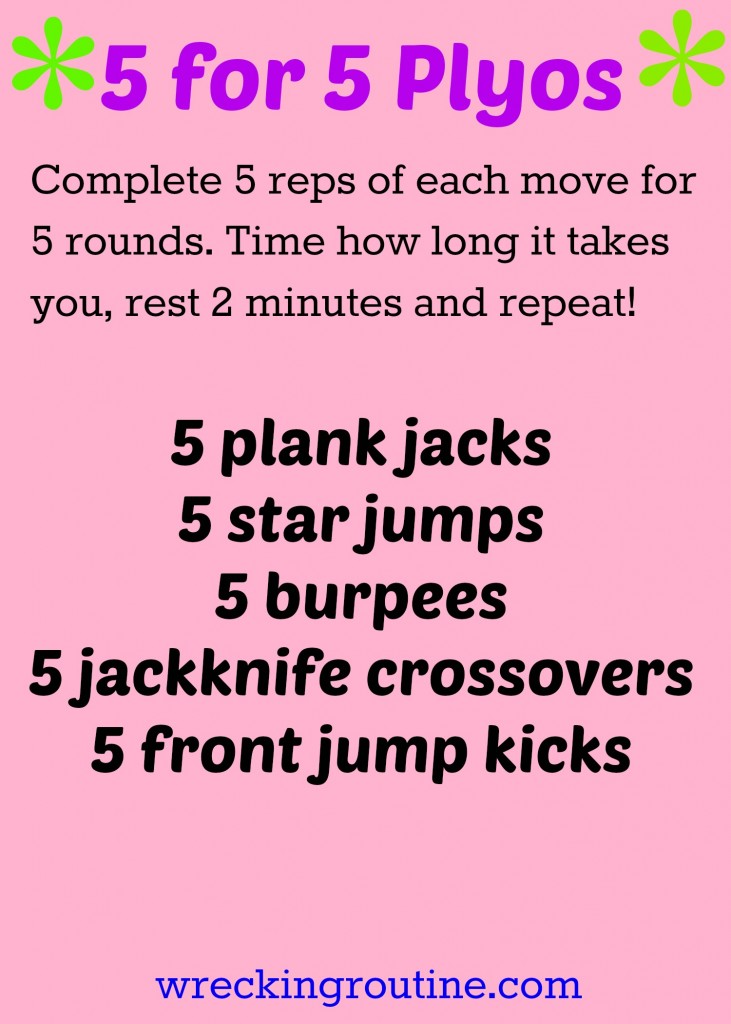 5 for 5 Plyos