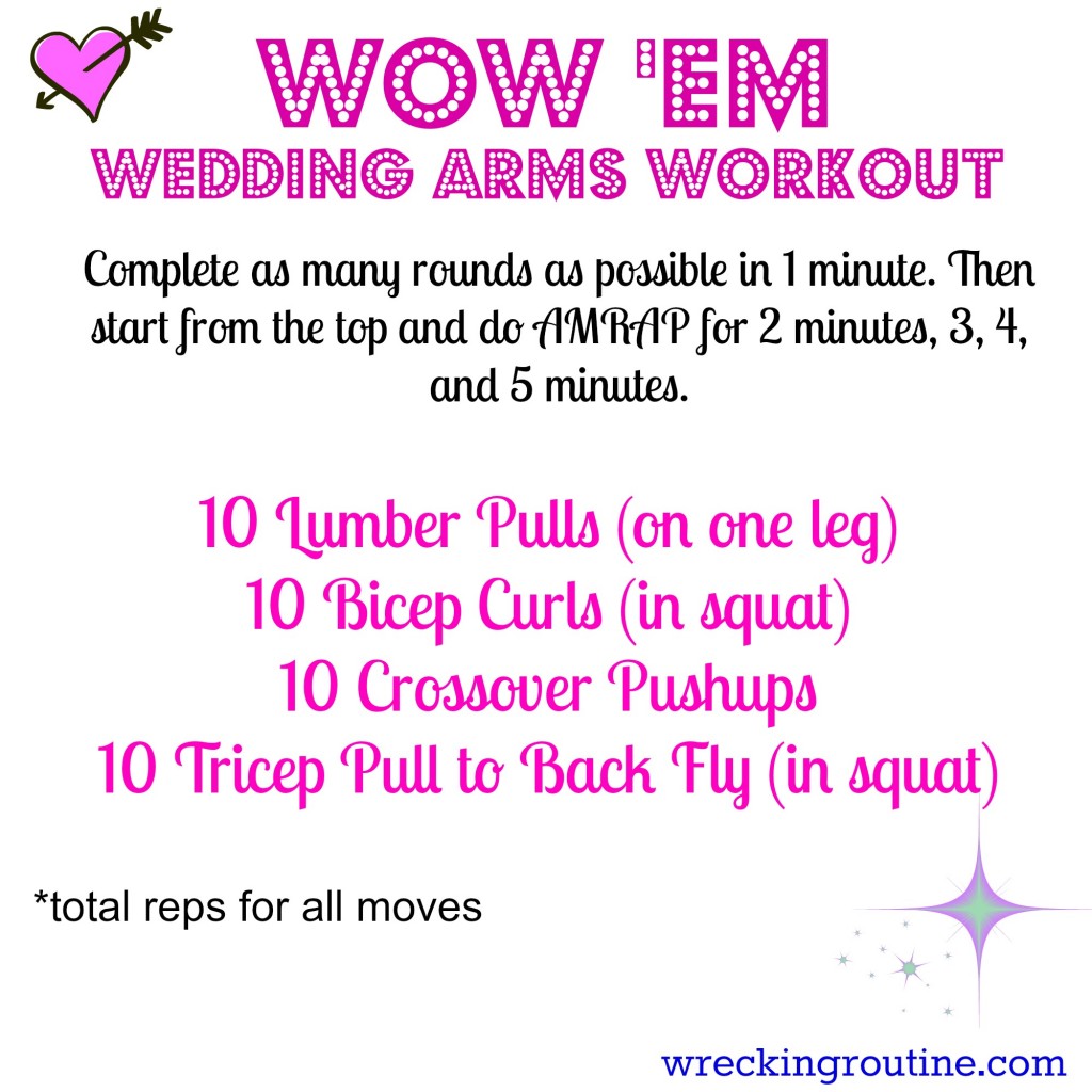 Wow 'Em Wedding Arms Workouts