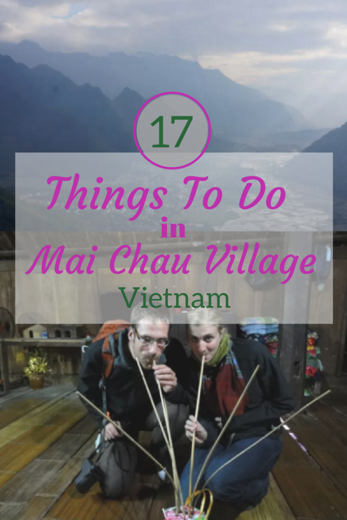 17 Things To Do In Mai Chau Village Vietnam. This small, sleepy mountain town in the north of Vietnam offers quite a bit of entertainment.