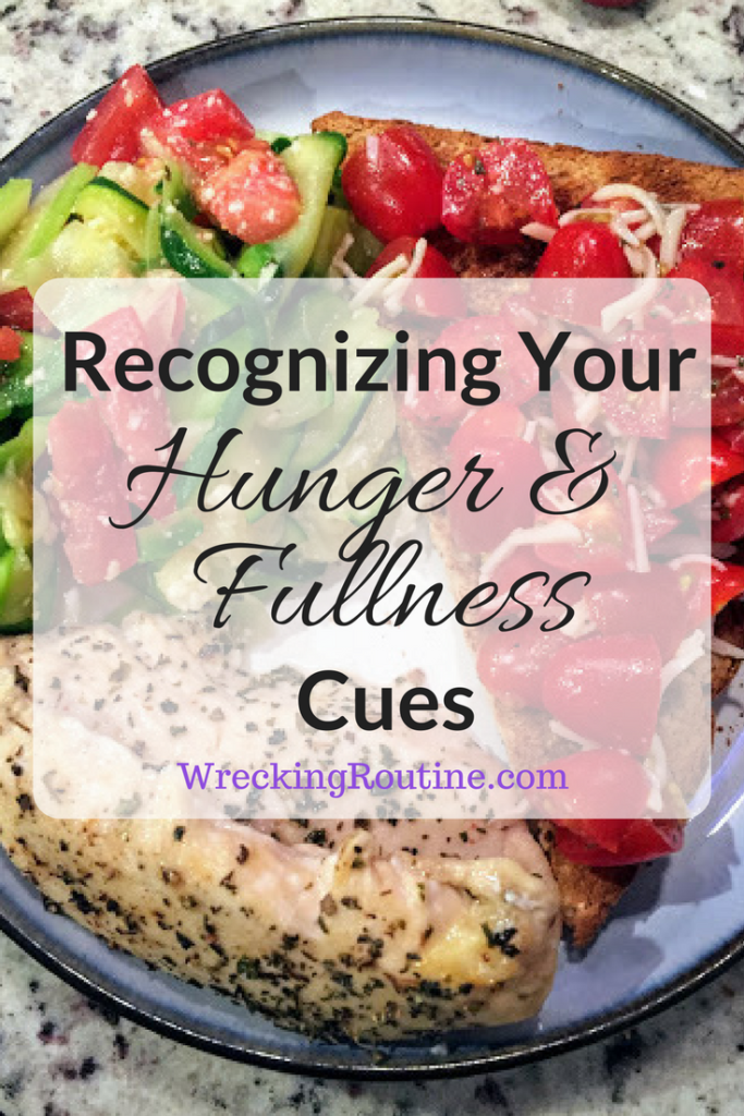 Recognizing Your Hunger and Fullness Cues