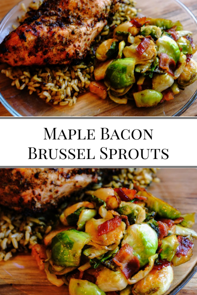 Maple Bacon Brussel Sprouts