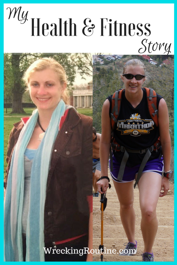 My Health & Fitness Story